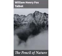 The Pencil Of Nature (ebook)