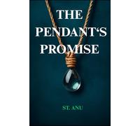 THE PENDANT’S PROMISE: A Nigerian Saga of Faith and Family