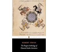 La antología Penguin de la literatura árabe clásica