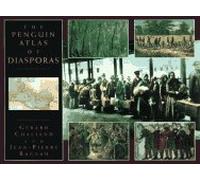 The Penguin Atlas of the Diasporas
