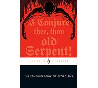 The Penguin Book of Exorcisms
