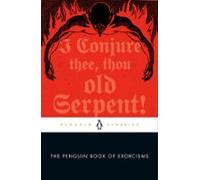 The Penguin Book Of Exorcisms (ebook)