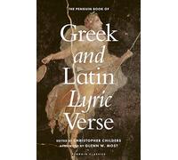 The Penguin Book of Greek and Latin Lyric Verse