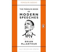 The Penguin Book of Modern Speeches (Eerder verschenen onder de titel : The Penguin book of twentieth-century speeches)