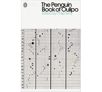 Penguin Book of Oulipo – Queneau, Perec, Calvino y la aventura de la forma – Penguin Modern Classics