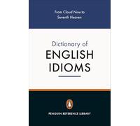 Diccionario Penguin de modismos en inglés – 5000 modismos – 2.ª edición