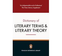 The Penguin Dictionary Of Literary Terms And Literary Theory
