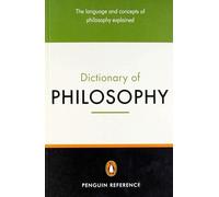 The Penguin Dictionary of Philosophy: Second Edition