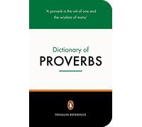 The Penguin Dictionary of Proverbs