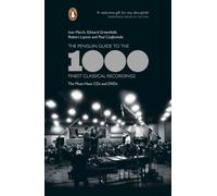 The Penguin Guide To The 1000 Finest Classical Recordings