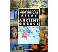 Robert Morkot – The Penguin Historical Atlas of Ancient Greece – Tapa blanda (Importación USA)