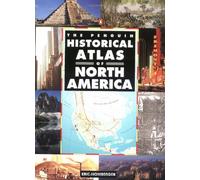 The Penguin Historical Atlas of North America