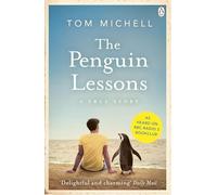 The Penguin Lessons [Idioma Inglés]: Now a major film starring Steve Coogan and Jonathan Pryce