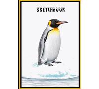 The Penguin's Sketchbook: A Creative Journey for Artists of All Ages | Sketchbook with Adorable Penguin Cover: perfect for school, work, graphic designers, and kids 120 pages 7"x10"