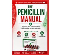 THE PENICILLIN MANUAL