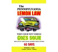 The Pennsylvania Lemon Law - When Your New Vehicle Goes Sour