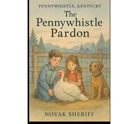 The Pennywhistle Pardon