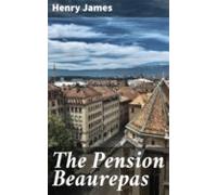 The Pension Beaurepas (ebook)