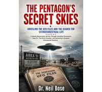 The Pentagon's Secret Skies: Unveiling the UFO Files and the Search for Extraterrestrial Life