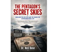 The Pentagon's Secret Skies: Unveiling the UFO Files and the Search for Extraterrestrial Life