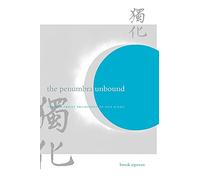 The Penumbra Unbound: The Neo-Taoist Philosophy of Guo Xiang (Suny Series in Chinese Philosophy and Culture)