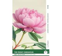 The Peony Chronicles - Reflections: 10 Everyday Short Stories vol. 002 - B1-B2 (+ Audio-Online): Englisch lernen mit Herz - berührende Geschichten und ... Short Stories B1-B2 + Worterklärungen)