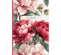 The Peony Garden - Elegant Vintage space for your thougts and notes: Notebook for Blossoming Ideas and Quiet Sketches