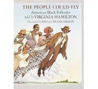 The People Could Fly: American Black Folktales