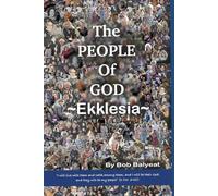 The People of God: The Body of Christ the Church