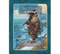 The People of Nesiroon - 5e and 2024 Optional Rules with Origin stories: Playable Species and Afflictions suitable for any setting