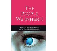 The People We Inherit