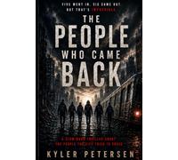 The People Who Came Back: A Slow-Burn Thriller About the People the City Tried to Erase.