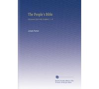 The People's Bible: Discourses Upon Holy Scripture. V. 18