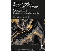 The People's Book of Human Sexuality: Expanding the Sexology Archive