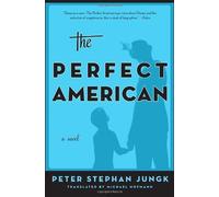The Perfect American