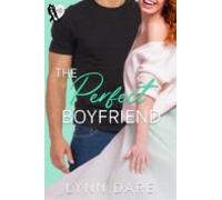 The Perfect Boyfriend: A Small Town Romance (ebook)