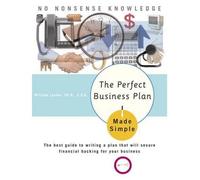(The Perfect Business Plan Made Simple: The Best Guide to Writing a Plan That Will Secure Financial Backing for Your Business) BY (Group, Philip Lief) on 2005