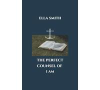 The Perfect Counsel of I AM: He's Enough: A Journey Through Grief, Faith, and Renewal