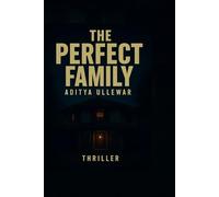 The perfect family
