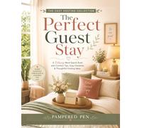 The Perfect Guest Stay: A Relaxing Word Search Book with Simple Checklists for Guest Rooms, Bathrooms & Overnight Comfort (The Cozy Hosting Collection)