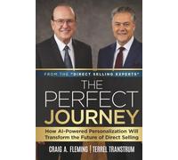 The Perfect Journey: How AI-Powered Personalization Will Transform the Future of Direct Selling