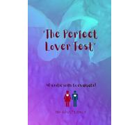 The Perfect Lover Test: - A Fun & Spicy Couples Game with 80 Romantic Challenges for Date Night, Anniversaries & Valentine’s Day