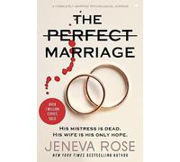 The Perfect Marriage: a completely gripping psychological suspense