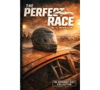 The Perfect Race (The Different Dirt Collective)