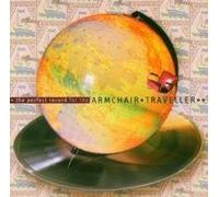 ARMCHAIR TRAVELLER - The Perfect Record