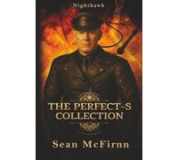 THE PERFECT-S COLLECTION By Sean McFirnn: Collection
