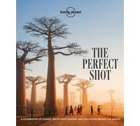 The Perfect Shot (Lonely Planet)