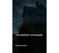 The Perfect Stranger