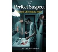 The Perfect Suspect: Part I - The Blood in the Sink: 1