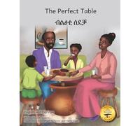 The Perfect Table: Sometimes Less is More in English and Tigrinya
